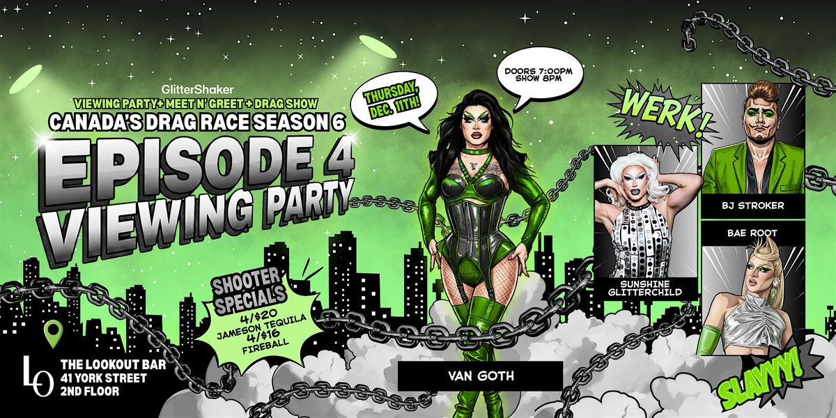 Canada's Drag Race Season 6/Viewing Party: Episode 4 at Lookout!, 11 December | Event in Ottawa | AllEvents