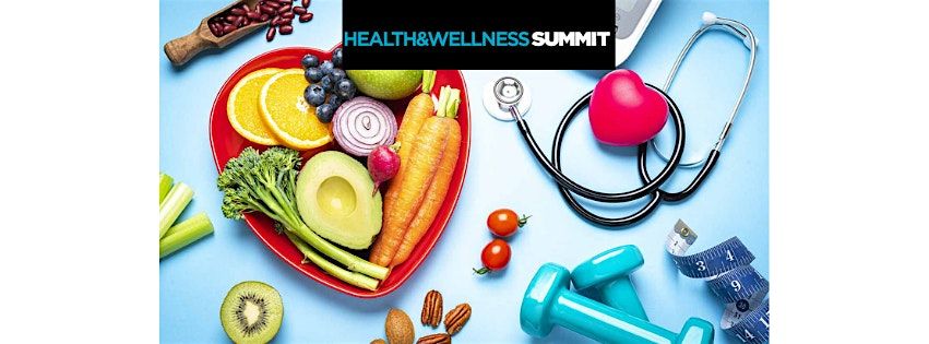 Health and Wellness Summit - SD  Networking Events, 16 July | Event in San Diego | AllEvents