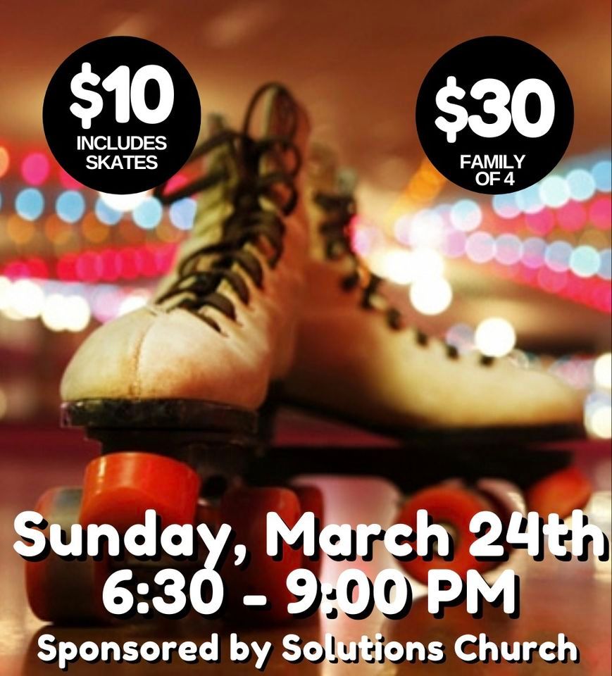 ROLLER SKATING FAMILY NIGHT, Tinley Park Roller Rink, 24 March 2024