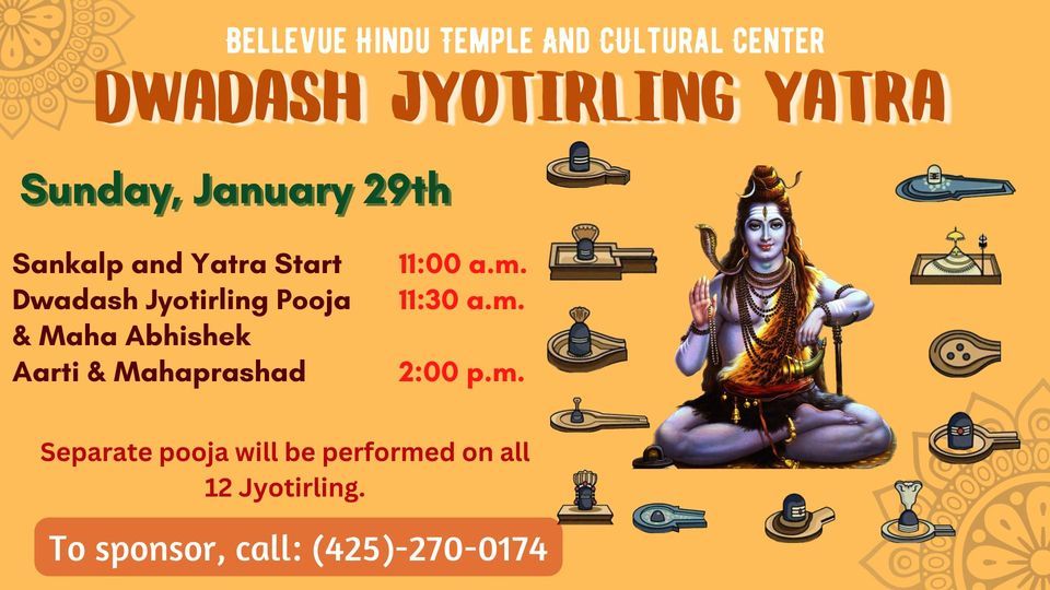 Dwadash Jyotirling Yatra, Bellevue Hindu Temple and Cultural Center