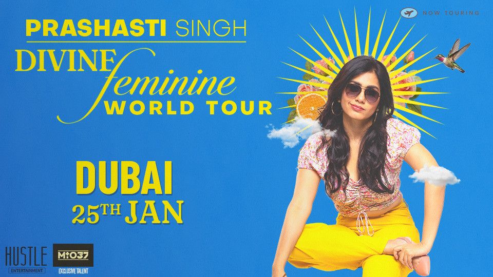 Divine Feminine - A Stand-up Comedy Show Ft. Prashasti Singh, 25 January | Event in Dubai | AllEvents