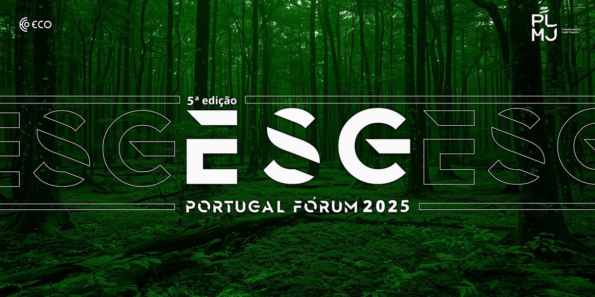 ESG Portugal Fórum 2025, 2 December | Event in Lisboa | AllEvents
