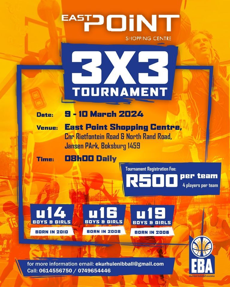 East Point 3x3 Basketball Tournament in partnership with Ekurhuleni