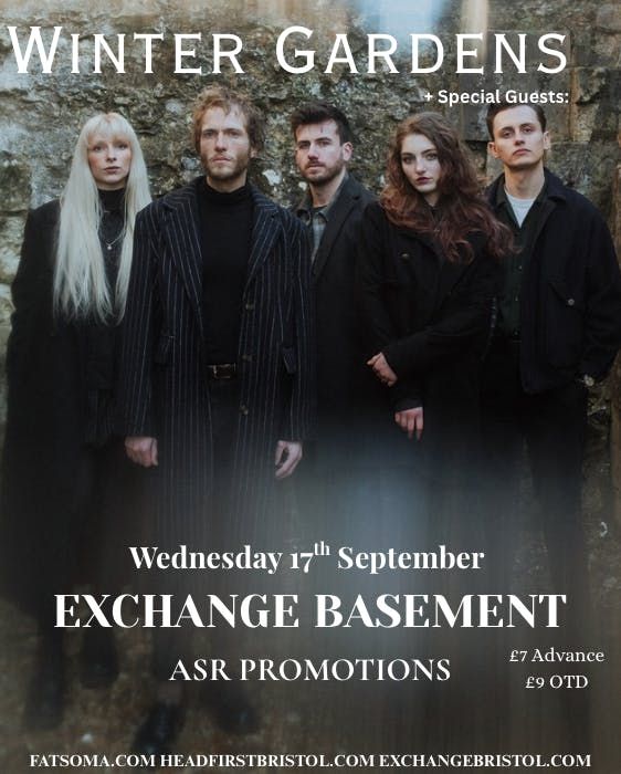 ASR Promotions Presents: Winter Gardens + Support , 17 September | Event in Bristol | AllEvents