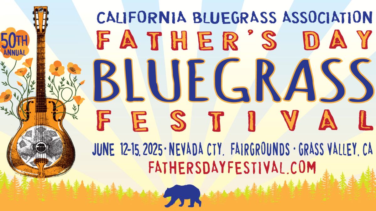 Father's Day Bluegrass Festival - Sunday, 14 June | Event in Grass Valley | AllEvents