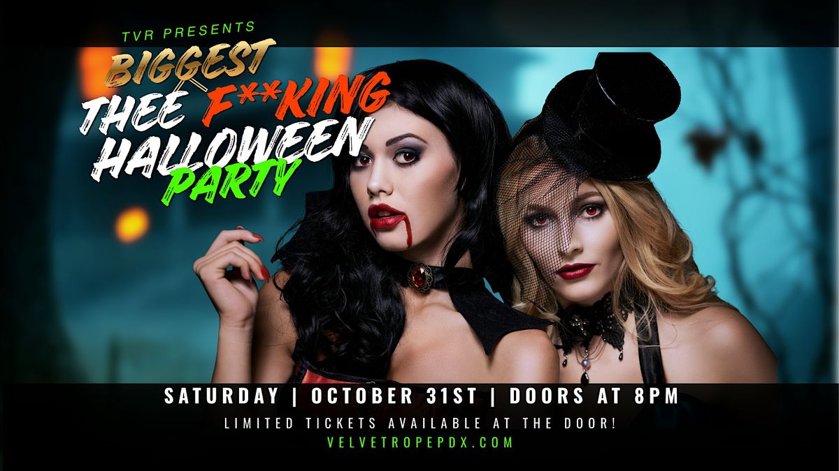 Food Save Rope THEE BIGGEST F*CKING HALLOWEEN PARTY, TVR The Velvet Rope, Portland ...