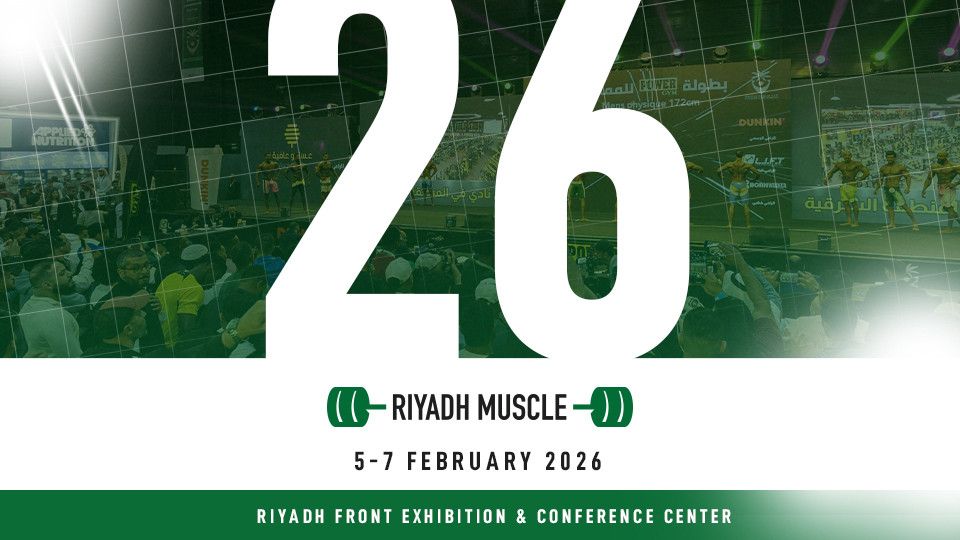 Riyadh Muscle Show, 6 February | Event in Riyadh | AllEvents