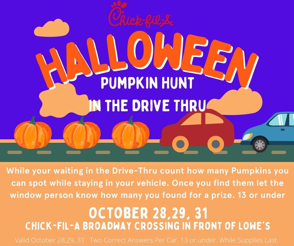 Trick or Treat in the DriveThru, ChickfilA Broadway Crossing (5716 S