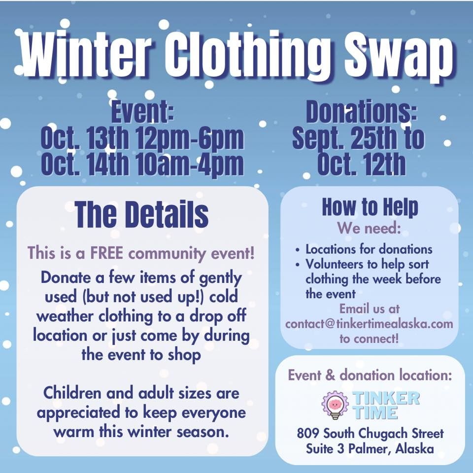Winter Clothing Swap Drop Off, Tinker Time Alaska, Palmer, 25