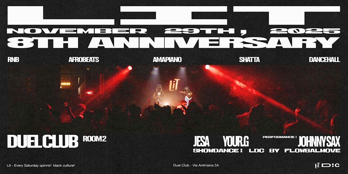 Lit, The 8th Anniversary, 29 November | Event in Napoli | AllEvents