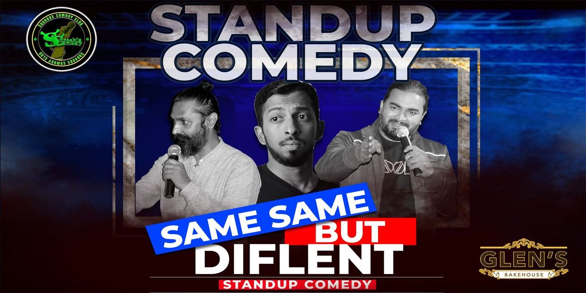 Same Same But Diflent Standup Comedy