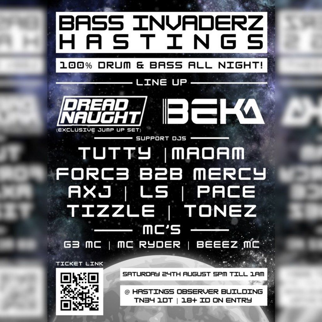 Bass Invaders - Hastings - DnB Rave, The Observer Building , St ...