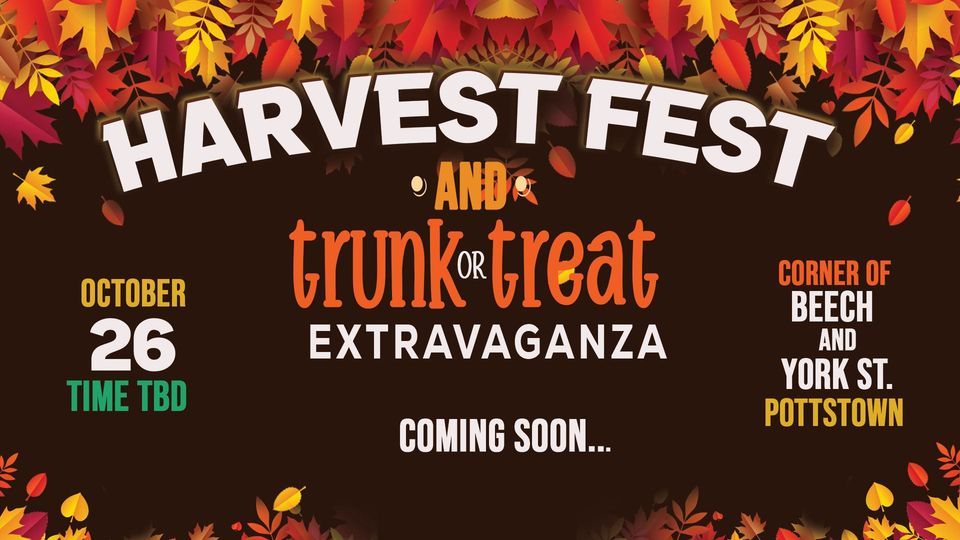 2025 Harvest Fest & Trunk or Treat Extravaganza!, Beech & York Street