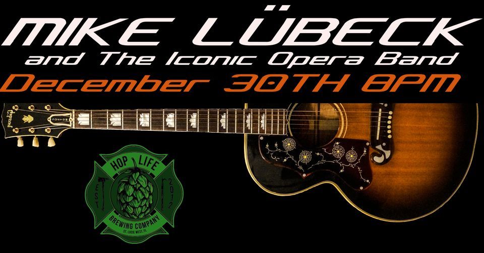 Mike Lubek And The Iconic Opera Band Hop Life Brewing Company Port mike-lubek-and-the-iconic-opera-band-hop-life-brewing-company-port