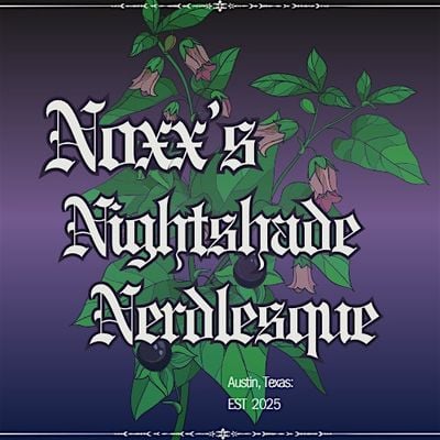 Noxx's Nightshade Nerdlesque