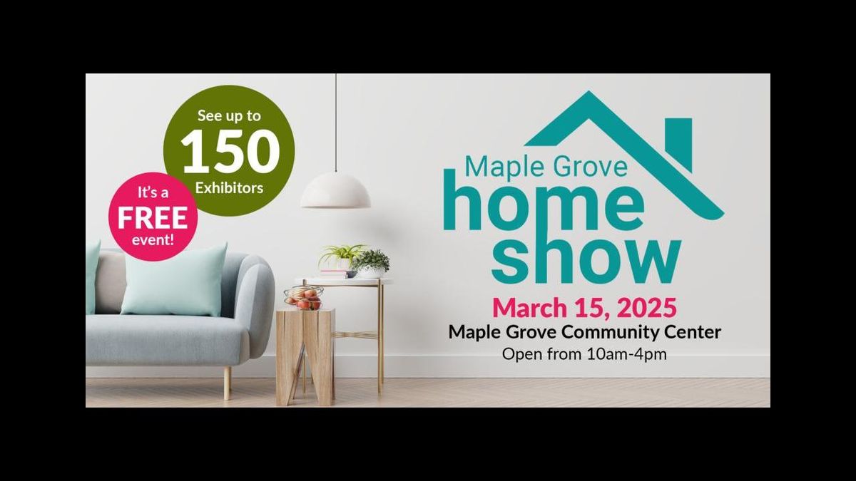 HOME IMPROVEMENT & DESIGN EXPO - MAPLE GROVE, MN 2025, 1 November | Event in Maple Grove, MN | AllEvents