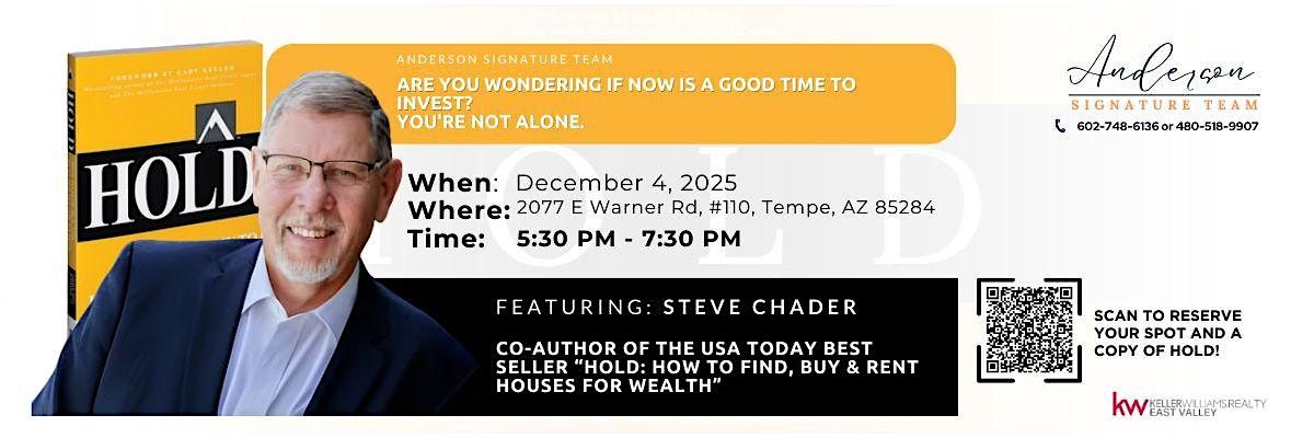 Build Wealth Through Real Estate: Live Event with Steve Chader, 4 December | Event in Tempe | AllEvents