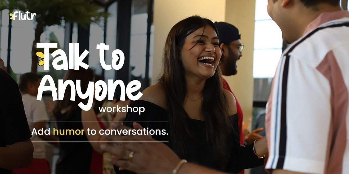 Talk to Anyone: Add Humor to your Conversations, 20 July | Event in Mumbai | AllEvents
