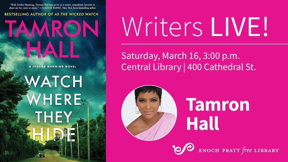 Tamron hall watch where they hide enoch pratt free library