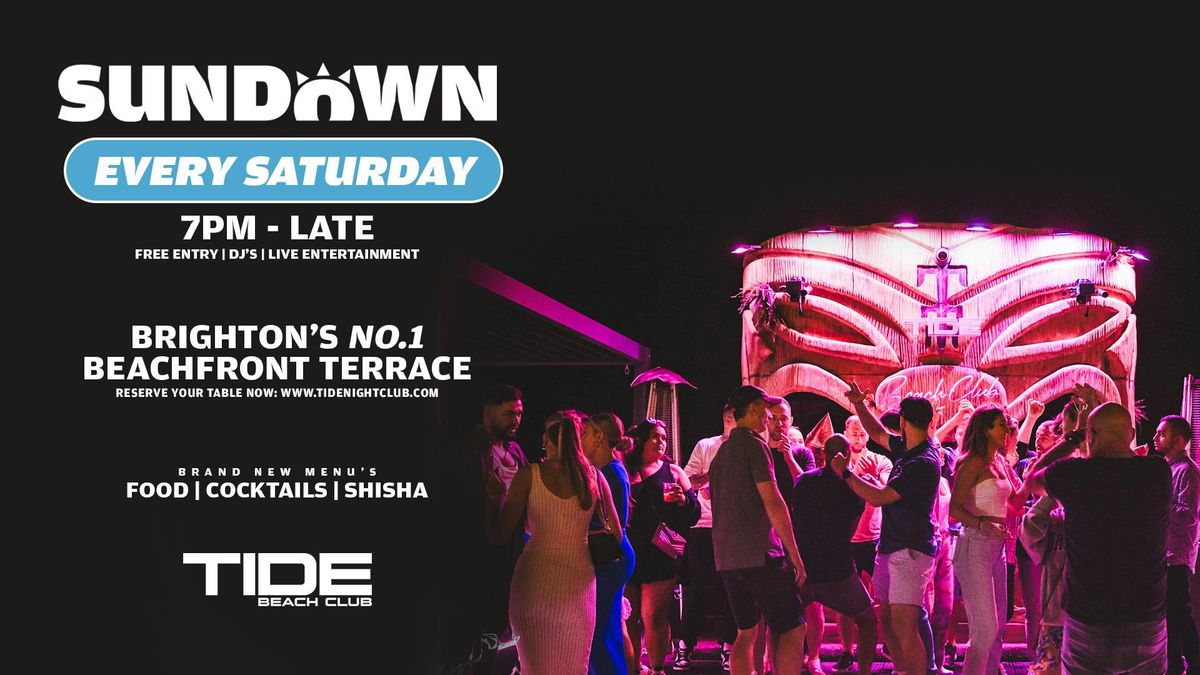 Sundown @ Tide Beach Club Saturday 30/08/25, 30 August | Event in Brighton | AllEvents