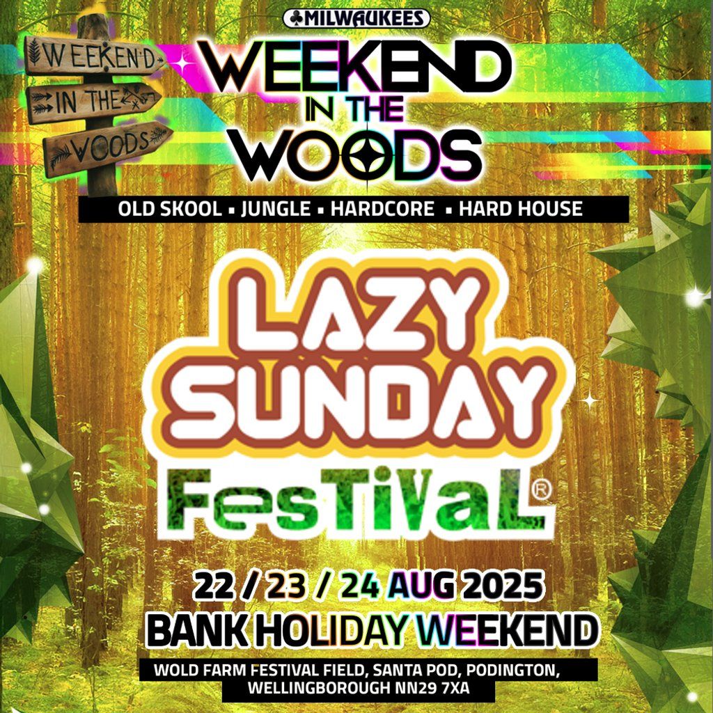 Lazy Sunday Old Skool & Jungle Festival, 24 August | Event in Wellingborough | AllEvents