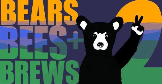 Bears Bees Brews Festival 2 Asheville N C October 9 2022 Allevents In Black Bear Festival 2022