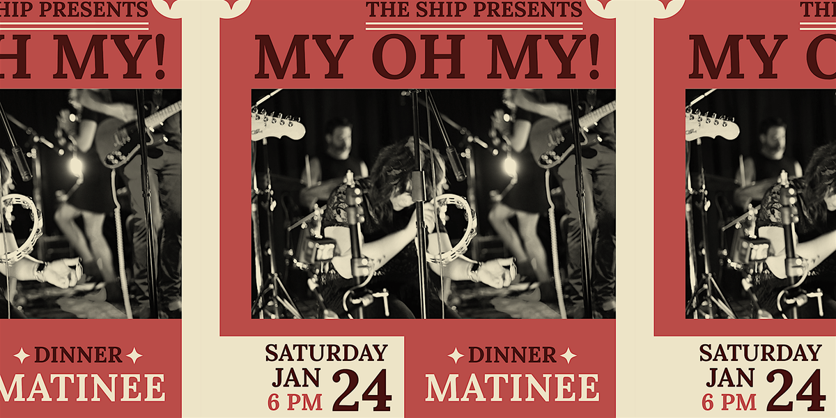 My Oh My: Dinner Matinee Show, 24 January | Event in Kansas City | AllEvents