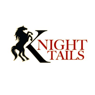 Knight Tails