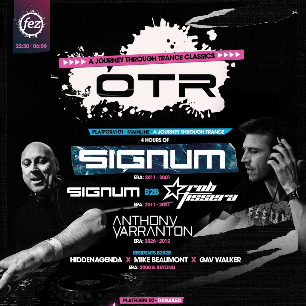 OTR - A 'Journey Through Trance' Classics (Signum & Rob Tissera), 30 January | Event in Sheffield | AllEvents