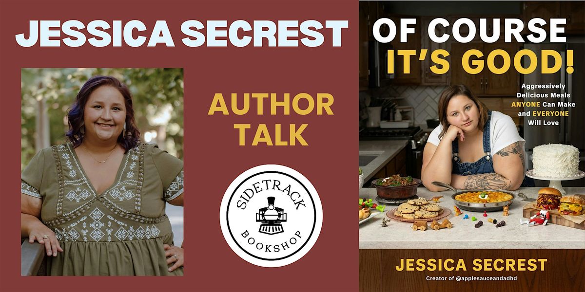 Jessica Secrest | OF COURSE IT'S GOOD | Presented by Sidetrack Bookshop, 20 January | Event in Royal Oak | AllEvents