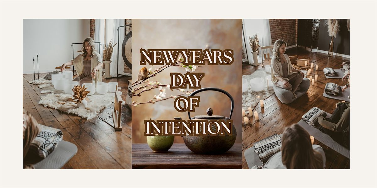 New Years Day of Intention Setting, Sound Bath, and Yoga Nidra