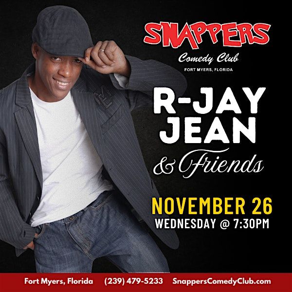 R-Jay Jean and Friends Comedy Show | Event in Fort Myers | AllEvents
