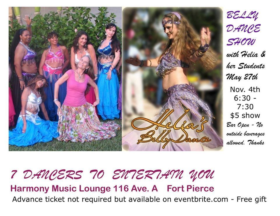 BELLY DANCING SHOW Bar Food Fun! Party follows the show!, Harmony