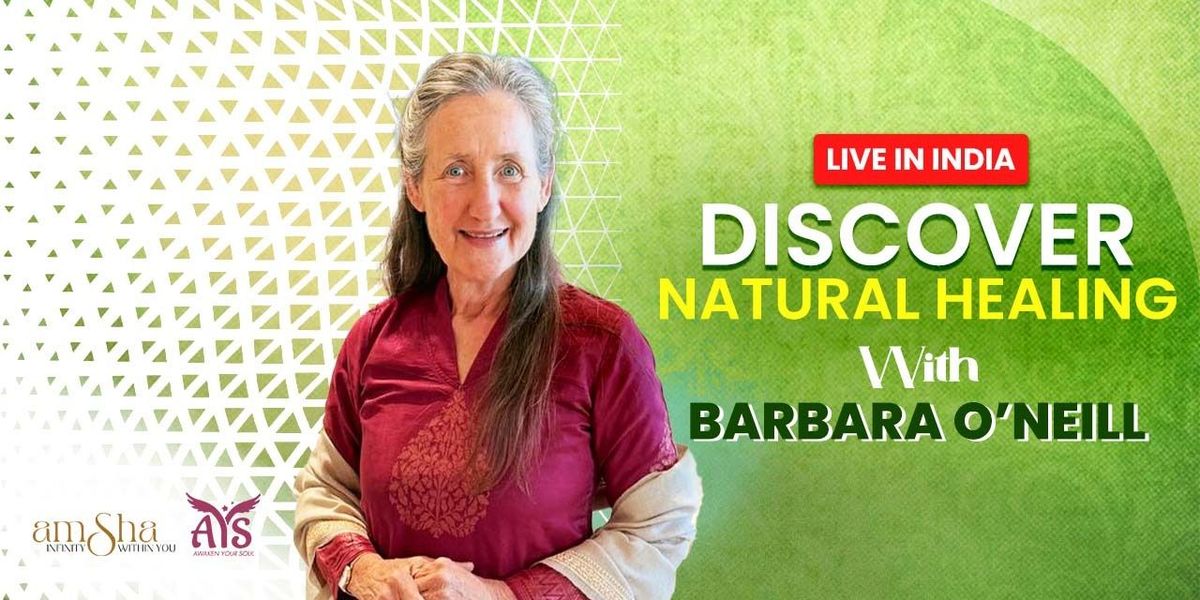 Barbara O'Neill Live First Time in India, 14 May | Event in New Delhi | AllEvents