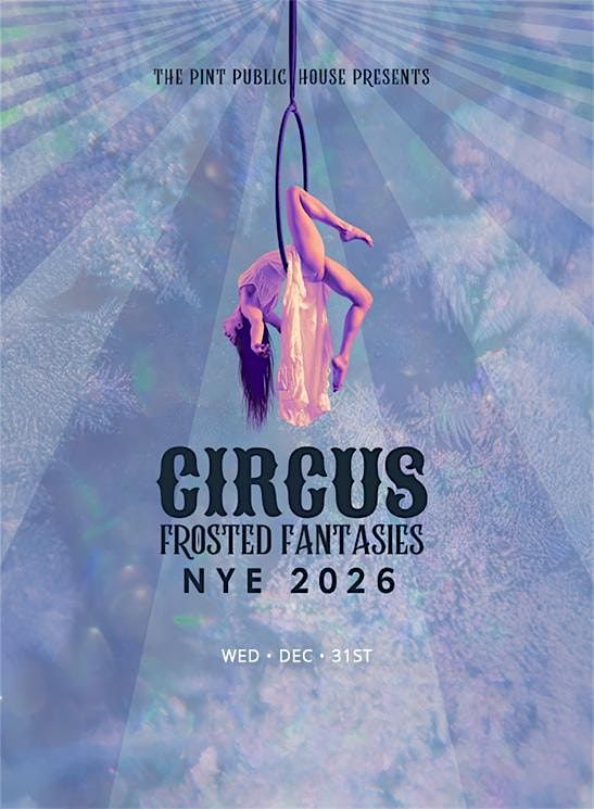 Circus NYE 2026, 31 December | Event in Toronto | AllEvents