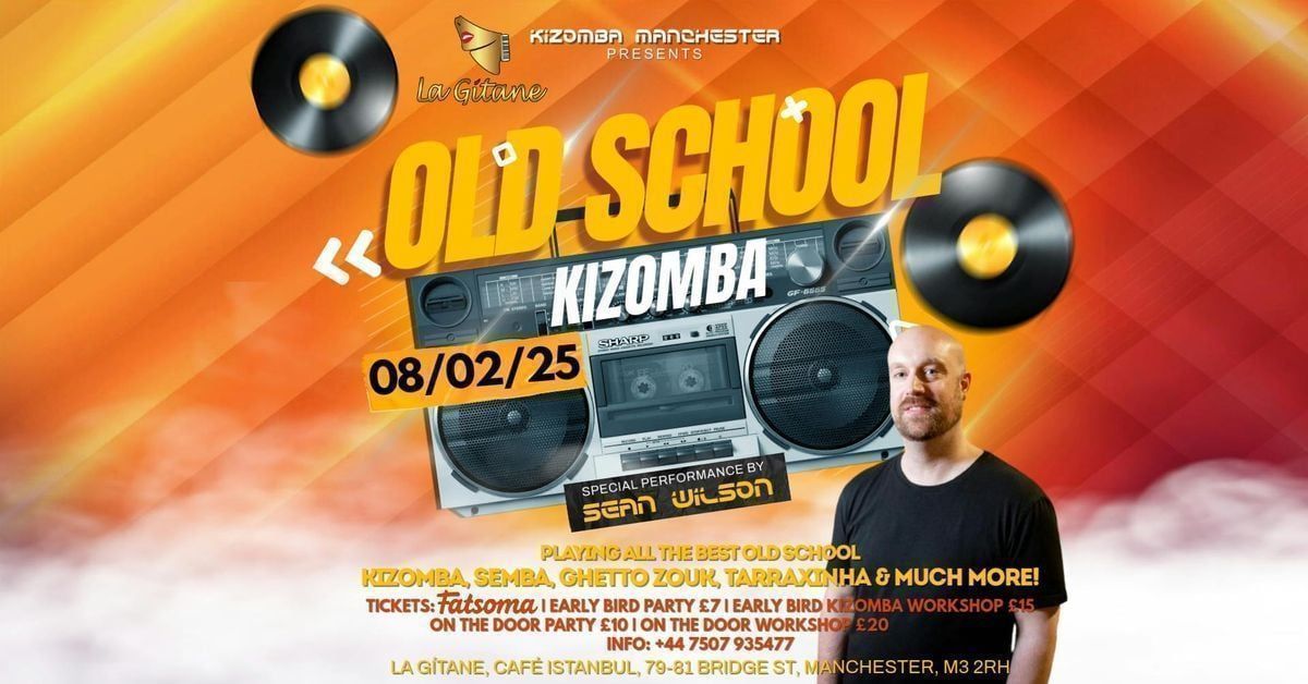 Old School Kizomba Night Manchester | Kizomba workshop &amp; party with Sean Wilson at La Gitane, 11 October