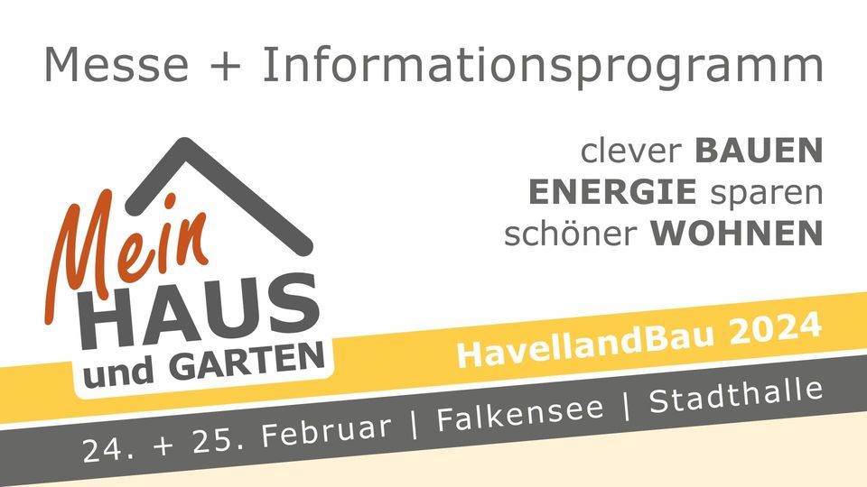 HavellandBau Baumesse "Mein Haus und Garten", Stadthalle Falkensee