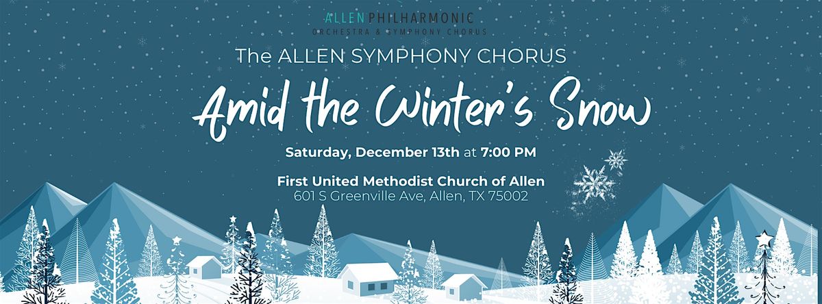 Amid the Winter's Snow, 13 December | Event in Allen | AllEvents