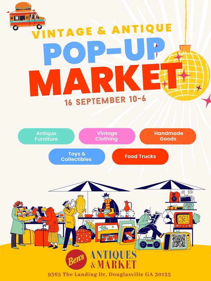 Vintage & Antique Pop Up Market, Ben's Antiques & Market
