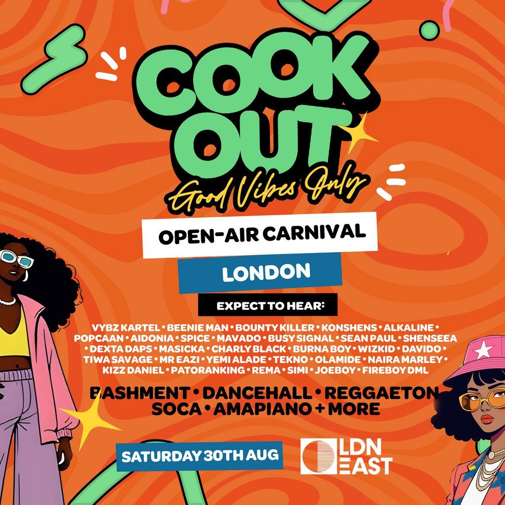 Cookout - Summer Open-Air Carnival - London - LDN EAST, 30 August | Event in Barking | AllEvents