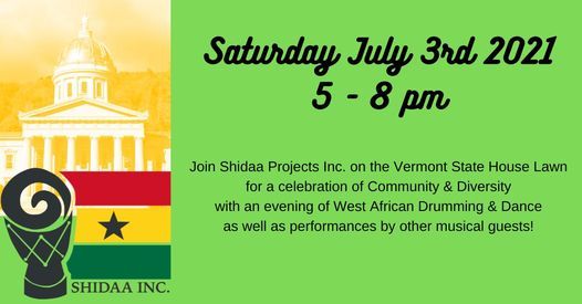 Celebration On The State House Lawn With Shidaa Projects Inc And Friends Vermont State House Montpelier July 3 2021 Allevents In June, 2022 Carolan Music Festival Weekend,Worester, Vermont