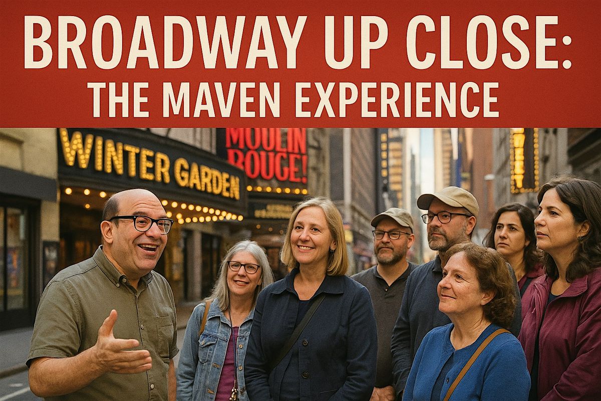 Broadway Up Close: The Maven Experience, 1 February | Event in New York | AllEvents