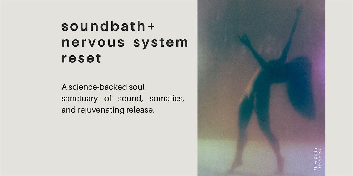 Nervous System Reset + Soundbath Experience | Event in Denver | AllEvents