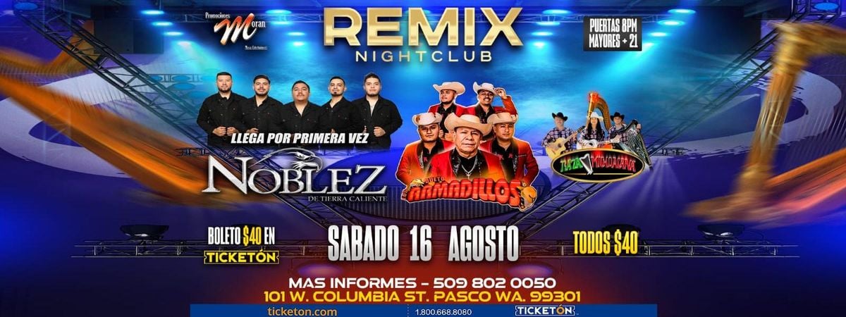 NOBLEZ DE TIERRA CALIENTE, DUETO LOS ARMADILLOS Y MAS | Event in Pasco | AllEvents