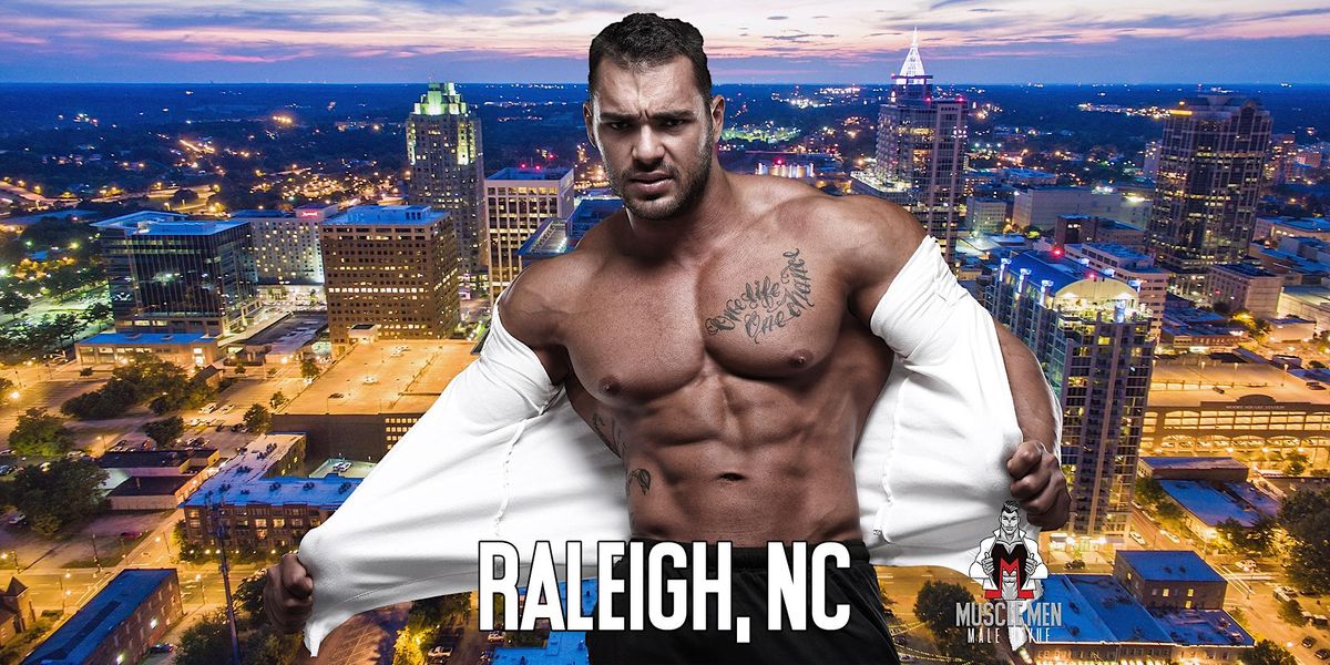 Muscle Men Male Strippers Revue Show & Male Strip Club Show Raleigh - 8pm | Event in Raleigh | AllEvents