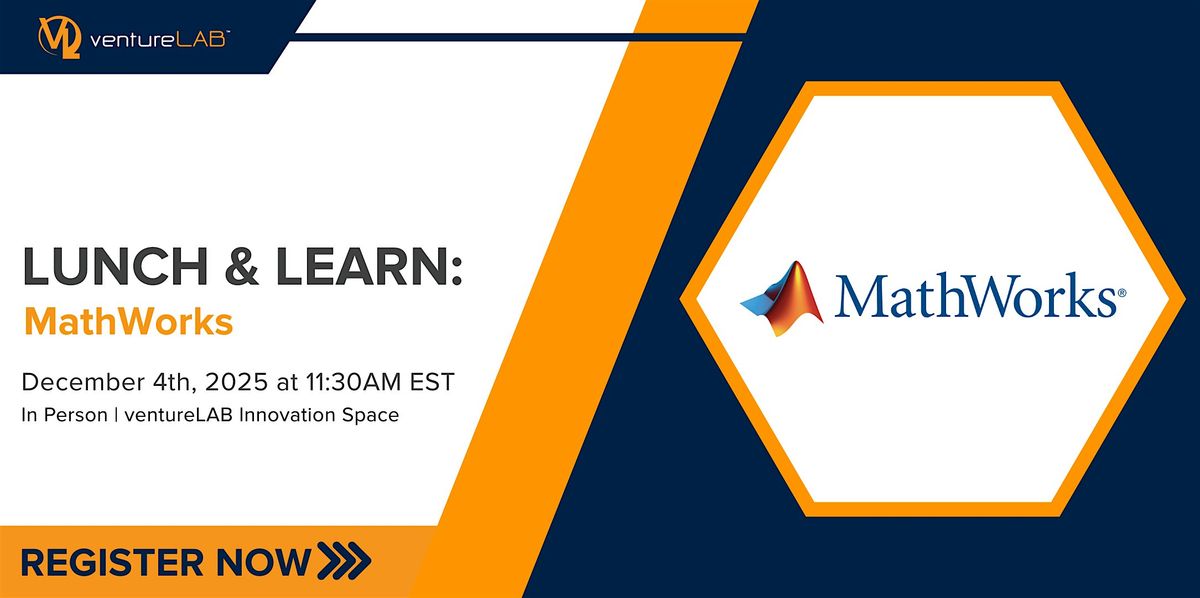 Lunch & Learn: MathWorks, 4 December | Event in Markham | AllEvents