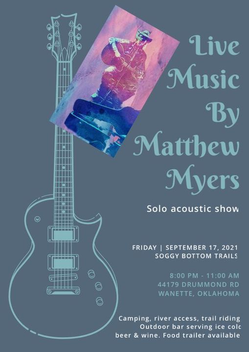 Live Music By Matthew Myers Drummond Rd Wanette Ok 5704 United States September 17 21 Allevents In Live Music By Matthew Myers Drummond Rd Wanette Ok 5704 United States September 17 21 Allevents In