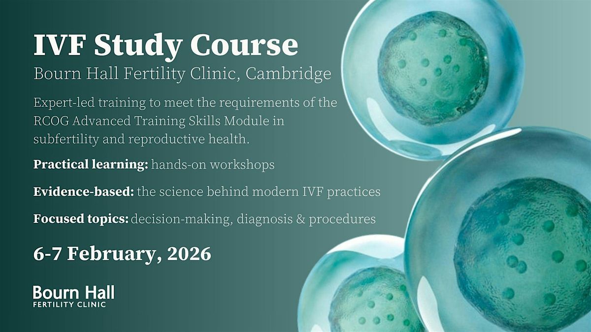 IVF Study Course 2026, 6 February | Event in Bourn | AllEvents