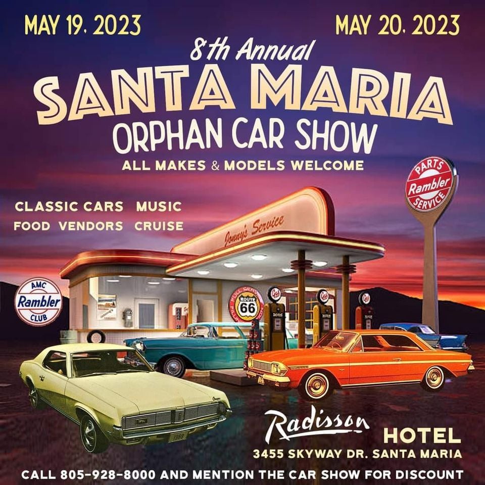 Santa Maria 8th annual AMC and orphan car show, Radisson Hotel Santa