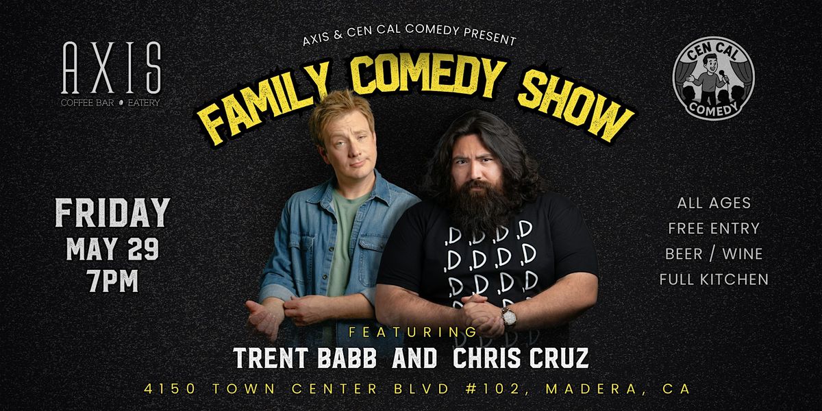 Madera Family Comedy Night - FREE